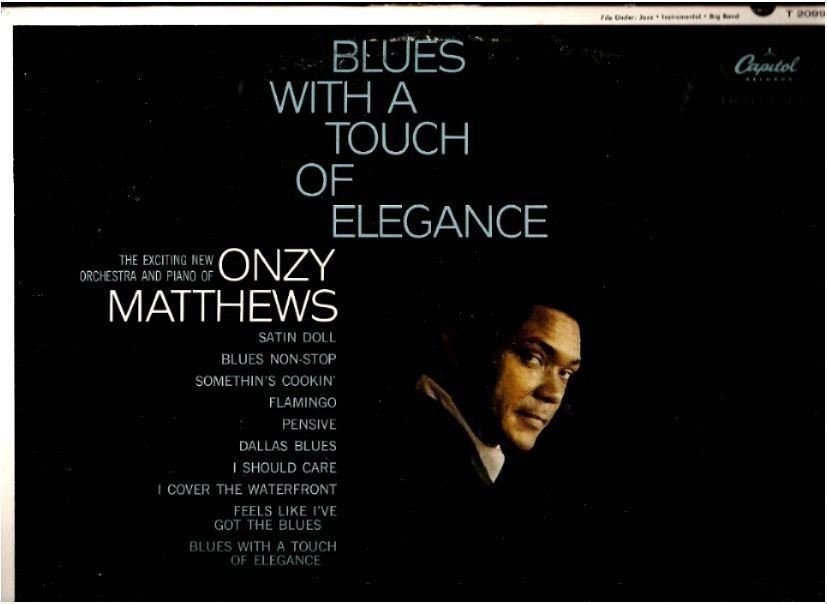Matthews, Onzy / Blues With a Touch of Elegance (1964) / Capitol T-2099