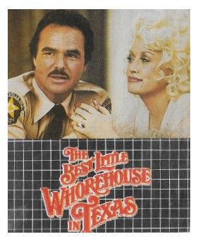 Parton, Dolly / The Best Little Whorehouse in Texas / 1982 / with Burt Reynolds