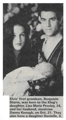 Presley, Lisa Marie / Elvis&#39; First Grandson / 1992