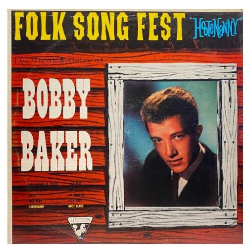 Baker, Bobby / Folk Song Fest!! Hootenanny / Sutton SU-330