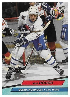 Hough, Mike / 1992-93 Quebec Nordiques / Ultra #175