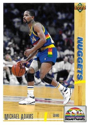 Adams, Michael / 1991-92 Denver Nuggets / Upper Deck #43