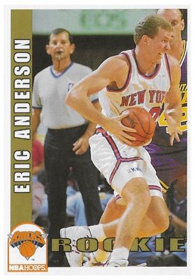 Anderson, Eric / 1992-93 New York Knicks / Hoops #432