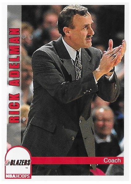 Adelman, Rick / 1992-93 Portland Trail Blazers / Hoops #260