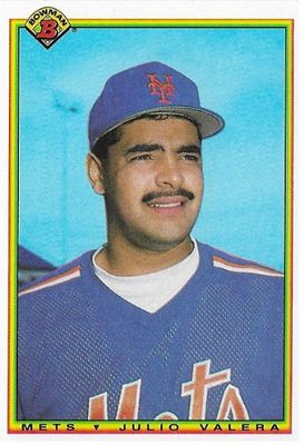 Valera, Julio / 1990 New York Mets / Bowman #123