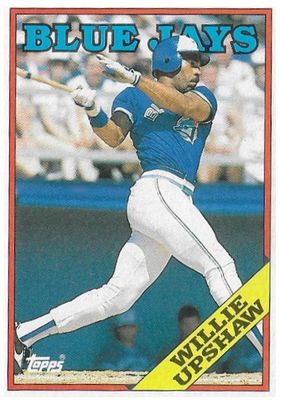 Upshaw, Willie / 1988 Toronto Blue Jays / Topps #505