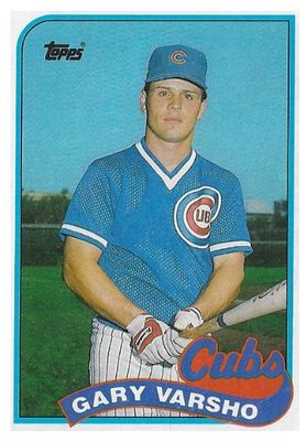 Varsho, Gary / 1989 Chicago Cubs / Topps #613