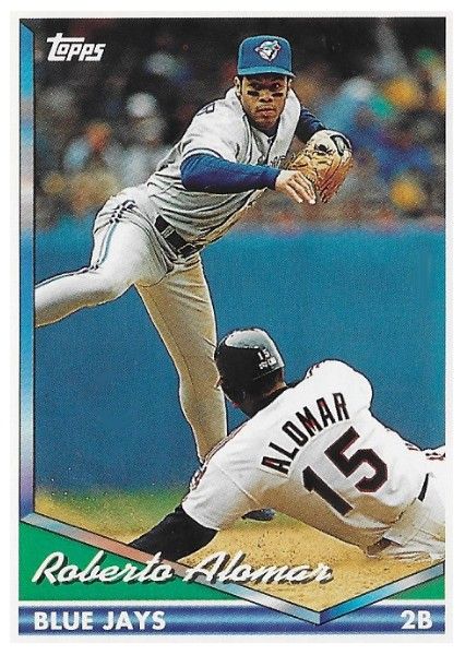 Alomar, Roberto / 1994 Toronto Blue Jays / Topps #675