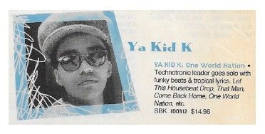 Ya Kid K / One World Nation / 1992
