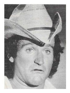 Williams, Robin / Closeup--Wearing Cowboy Hat / 1979