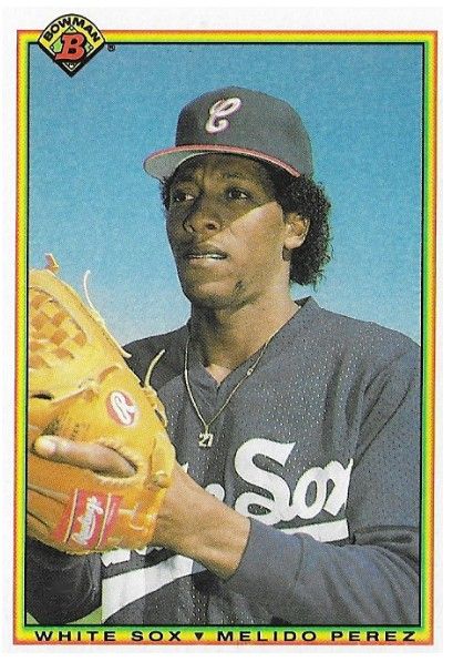 Perez, Melido / 1990 Chicago White Sox / Bowman #310