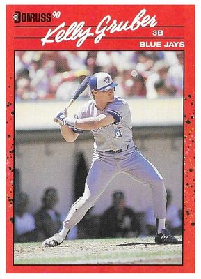 Gruber, Kelly / 1990 Toronto Blue Jays / Donruss #113