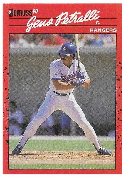 Petralli, Geno / 1990 Texas Rangers / Donruss #56