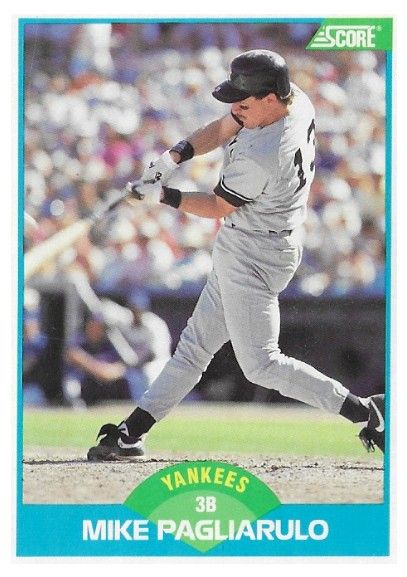 Pagliarulo, Mike / 1989 New York Yankees / Score #189