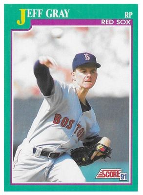 Gray, Jeff / 1991 Boston Red Sox / Score #586