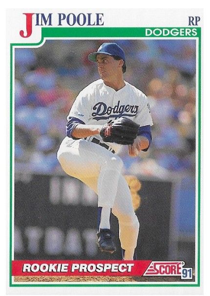 Poole, Jim / 1991 Los Angeles Dodgers / Score #357