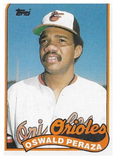 Peraza, Oswald / 1989 Baltimore Orioles / Topps #297