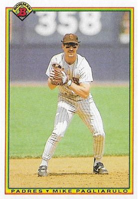 Pagliarulo, Mike / 1990 San Diego Padres / Bowman #219