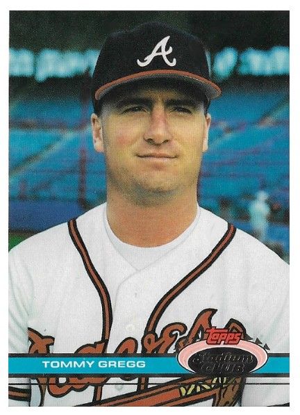 Gregg, Tommy / 1991 Atlanta Braves / Stadium Club #571