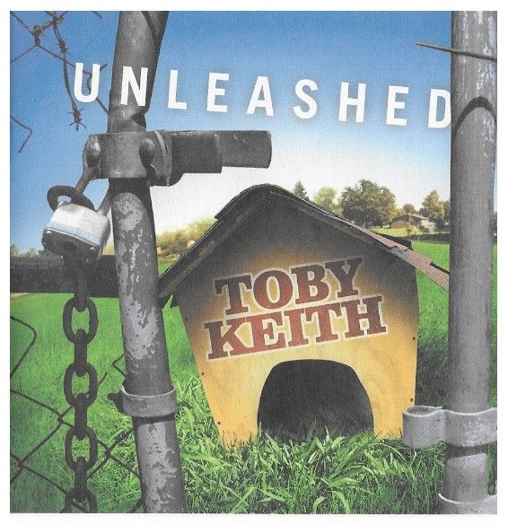 Keith, Toby / Unleashed / 2002