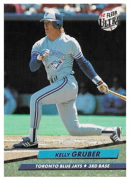 Gruber, Kelly / 1992 Toronto Blue Jays / Ultra #146