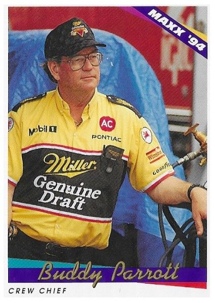 Parrott, Buddy / 1994 Penske Racing South / Maxx #127