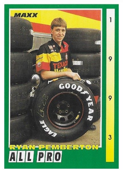 Pemberton, Ryan / 1993 Robert Yates Racing / Maxx #258