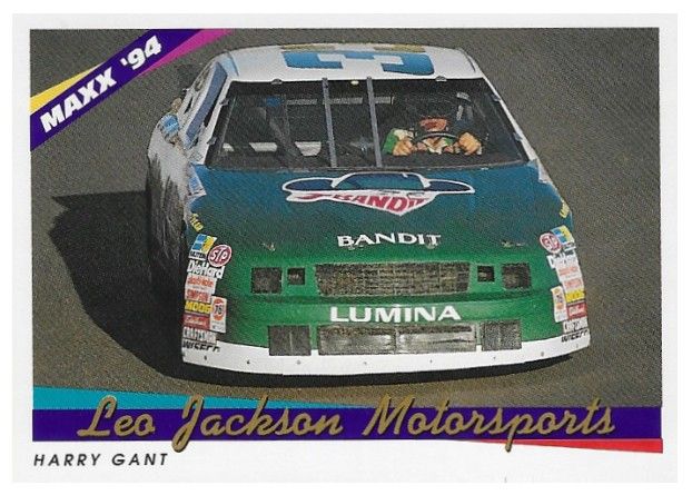 Gant, Harry / 1994 Leo Jackson Motorsports / Maxx #60