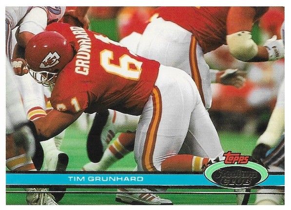 Grunhard, Tim / 1991 Kansas City Chiefs / Stadium Club #322