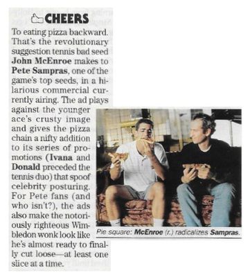 McEnroe, John--Pete Sampras / Eating Pizza Backward / 1995