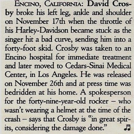 Crosby, David / David Crosby Broke His Left Leg, Ankle and Shoulder / 1990