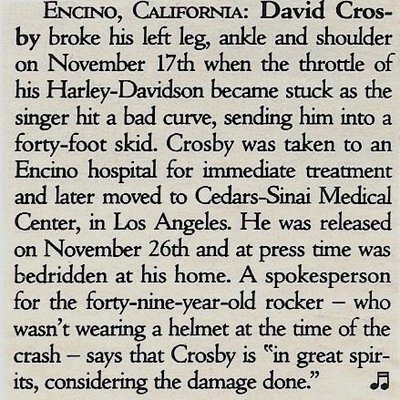 Crosby, David / David Crosby Broke His Left Leg, Ankle and Shoulder / 1990