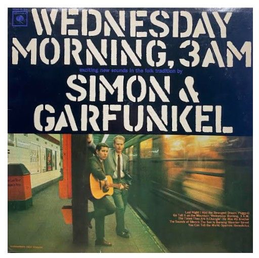 Simon + Garfunkel / Wednesday Morning, 3 A.M. / Columbia CL-2249