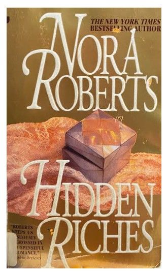 Roberts, Nora / Hidden Riches / 1995