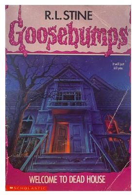 Stine, R.L. / Goosebumps: Welcome to Dead House / 1992