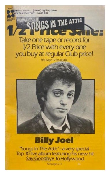 Columbia Record and Tape Club / Billy Joel: Songs in the Attic / 1981