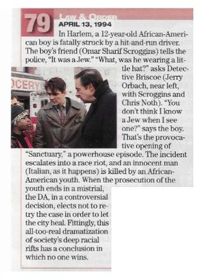 Orbach, Jerry--Omar Sharif Scroggins--Chris Noth / Law + Order / 1994