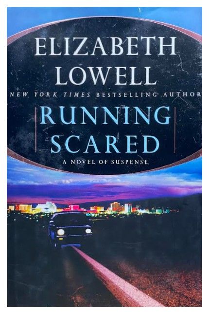 Lowell, Elizabeth / Running Scared / 2002