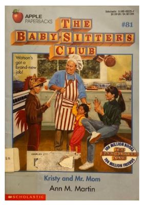 Martin, Ann M. / The Baby-Sitters Club: Kristy and Mr. Mom / 1995