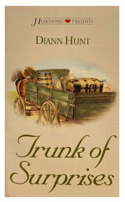 Hunt, Diann / Trunk of Surprises / 2002