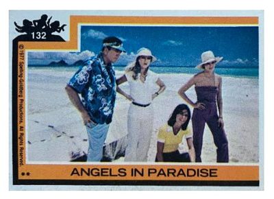 Charlie's Angels / Angels in Paradise / O-Pee-Chee #132 / 1977