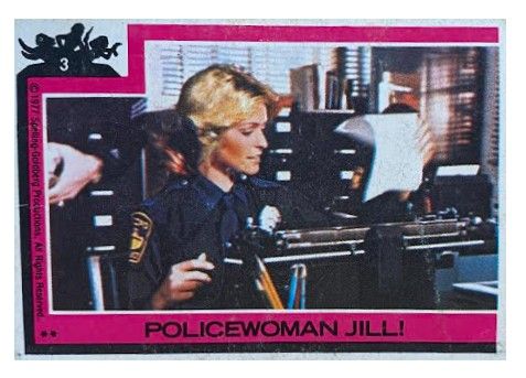 Charlie's Angels / Policewoman Jill! / O-Pee-Chee #3 / 1977