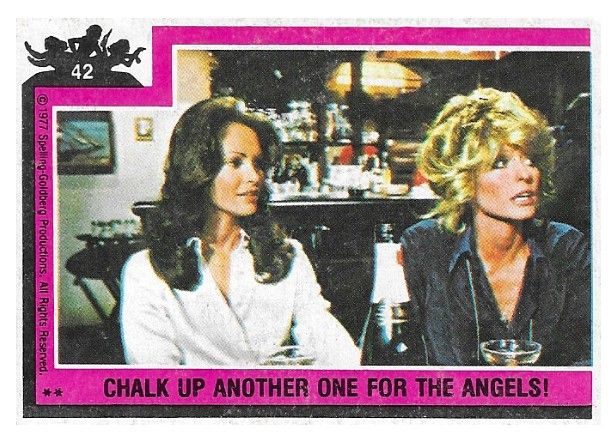 Charlie's Angels / Chalk Up Another One for the Angels! / O-Pee-Chee #42 / 1977