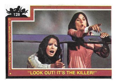 Charlie's Angels / Look Out! It's the Killer! / O-Pee-Chee #128 / 1977