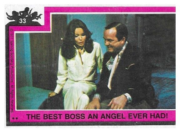Charlie's Angels / The Best Boss An Angel Ever Had! / O-Pee-Chee #33 / 1977