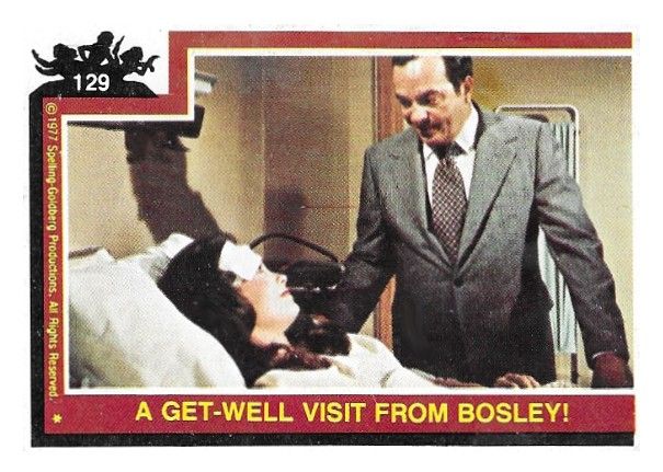 Charlie's Angels / A Get-Well Visit from Bosley! / O-Pee-Chee #129 / 1977