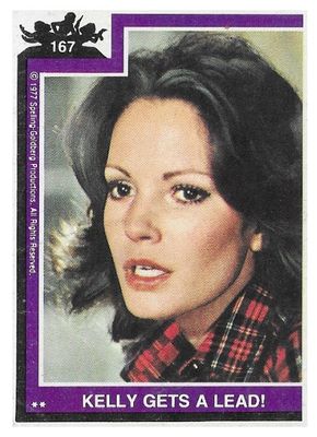 Charlie's Angels / Kelly Gets a Lead! / O-Pee-Chee #167 / 1977