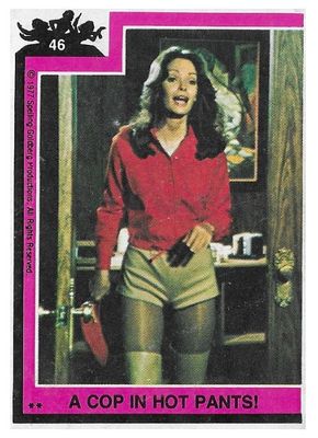 Charlie's Angels / A Cop in Hot Pants! / O-Pee-Chee #46 / 1977
