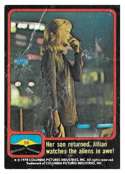 Close Encounters of the Third Kind / Her Son Returned, Jillian Watches the Aliens in Awe! / Topps #56