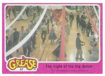 Grease / The Night of the Big Dance / Topps #57 / 1978